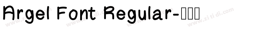 Argel Font Regular字体转换